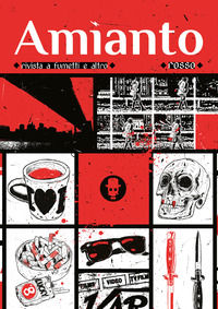 9788894716108 - Amianto Rosso. Rivista a fumetti e altro