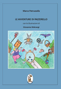 9788894733785 - Le avventure di Pazzerello