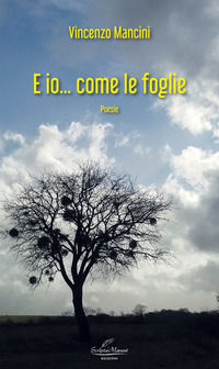 9788894748031 - E io... come le foglie