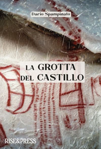 9788894788310 - La grotta del castillo