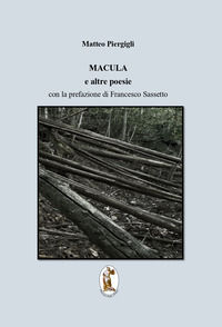 9788894794885 - Macula e altre poesie