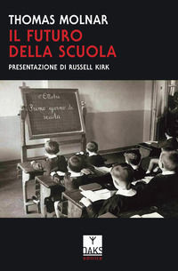 9788894807585 - Il futuro della scuola