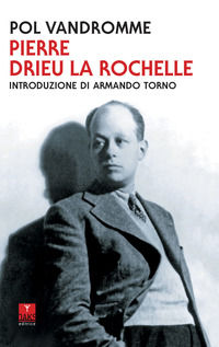 9788894807820 - Pierre Drieu La Rochelle