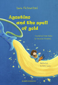 9788894810325 - Agostino and the spell of gold