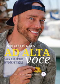 9788894815818 - Ad alta voce. Storia di un ragazzo diventato tenore
