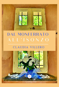 9788894815825 - Dal Monferrato all'Isonzo