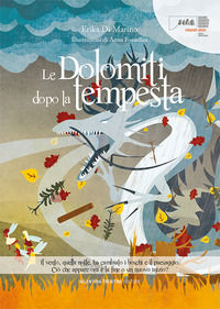 9788894824384 - Le Dolomiti dopo la tempesta