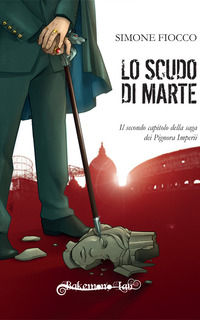9788894826791 - Lo scudo di Marte