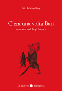 9788894831269 - C'era una volta Bari