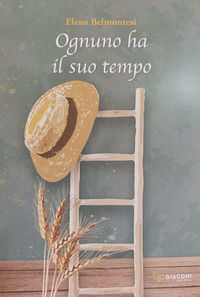 9788894834819 - Ognuno ha il suo tempo