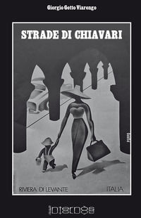 9788894851557 - Strade di Chiavari