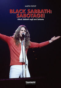 9788894859317 - Black Sabbath: Sabotage! I Black Sabbath negli anni Settanta