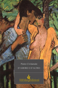 9788894860306 - D'amore e d'altro