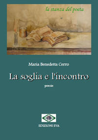 9788894866148 - La soglia e l'incontro