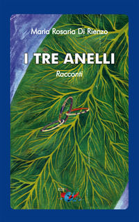 9788894876611 - I tre anelli