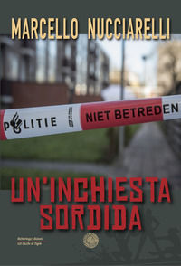 9788894897807 - Un'inchiesta sordida