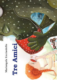 9788894921595 - Tre amici