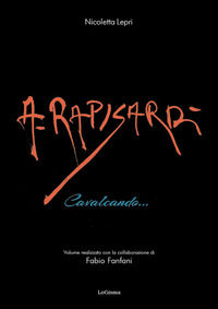 9788894926279 - Alfio Rapisardi. Cavalcando...