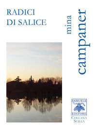 9788894944457 - Radici di salice