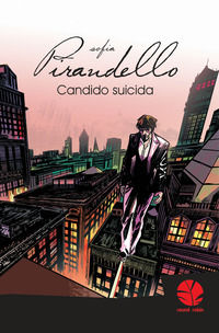 9788894953114 - Candido suicida. Nuova ediz.