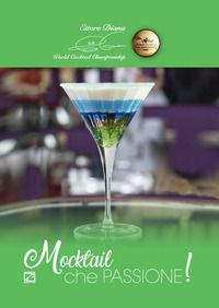 9788894954678 - Mocktail che passione! Ediz. illustrata