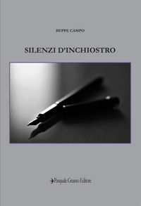 9788894962666 - Silenzi d'inchiostro. Nuova ediz.