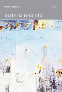 9788894962802 - Materia redenta. Nuova ediz.