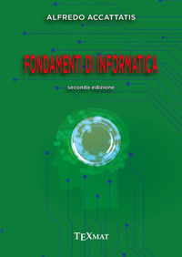9788894982343 - Fondamenti di informatica