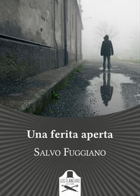 9788894990966 - Una ferita aperta