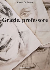 9788894995510 - Grazie, professore
