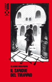 9788895029481 - Il sangue del tiranno
