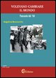 9788895030395 - Volevano cambiare il mondo «passando dal '68»