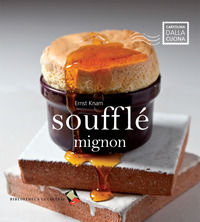 9788895056500 - Soufflé mignon. Ediz. a colori