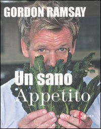 9788895092751 - Un sano appetito