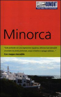 9788895093963 - Minorca. Con carta. Con Carta geografica ripiegata