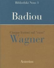 9788895146348 - Cinque lezioni sul caso Wagner