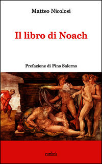 9788895151847 - Il libro di Noach
