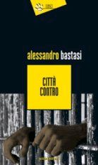 9788895200361 - Città contro