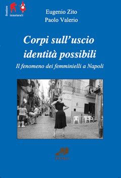 9788895201351 - Corpi sull'uscio identità possibili