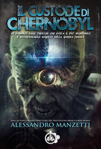 9788895246956 - Il custode di Chernobyl