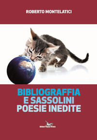 9788895248974 - Bibliograffia e sassolini. Poesie inedite