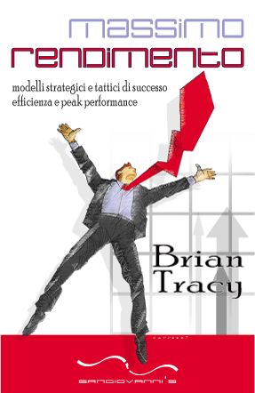 9788895253060 - Massimo rendimento. Modelli strategici e tattici di successo, efficienza e peak performance