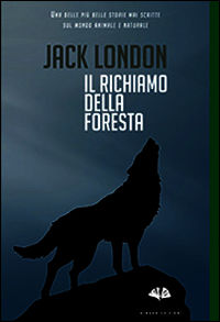 9788895288574 - Il richiamo della foresta