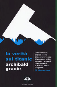 9788895288826 - La verità sul Titanic