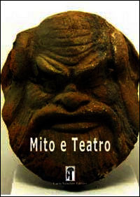 9788895346588 - Mito e teatro. Vol. 1