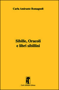 9788895346625 - Sibille, oracoli e libri sibillini