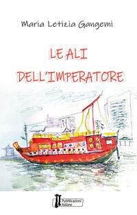 9788895350271 - Le ali dell'imperatore