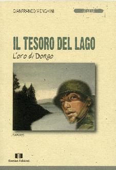 9788895396125 - Il tesoro del lago. L'oro di Dongo