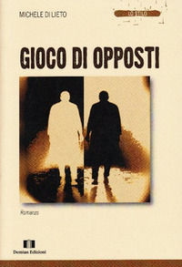 9788895396439 - Gioco di opposti