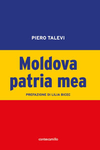 9788895438214 - Moldova patria mea